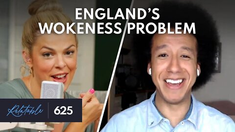 CRT, COVID & Meghan Markle: England’s Wokeness Problem | Guest: Calvin Robinson | Ep 625