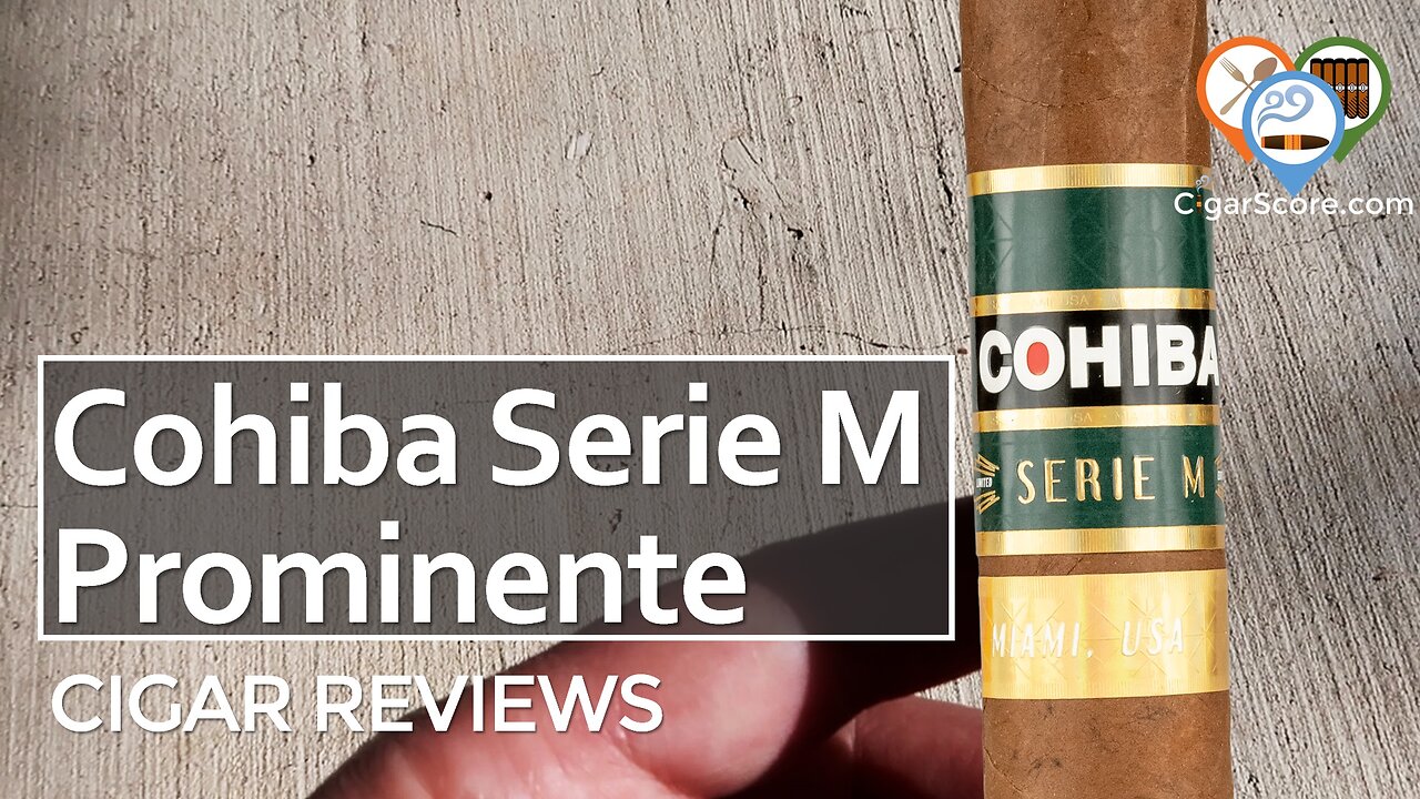 A MILD COROJO? The COHIBA SERIE M Prominente Churchill - CIGAR REVIEWS by  CigarScore