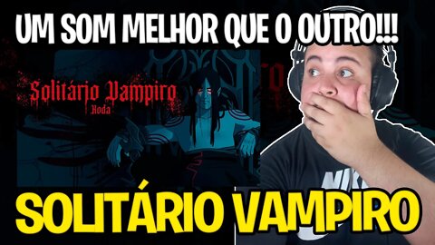 REACT Koda - Solitário Vampiro (Prod Okami)