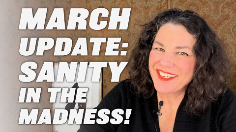 MARCH MADNESS UPDATE: SANITY GOING THROUGH THE FOG! WHAT WILL GET US THROUGH BALANCED & PEACEFUL?