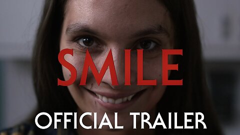SMILE _ Official Trailer (2022 Movie)