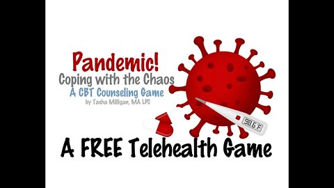 Free Pandemic Counseling Game: Coping with the Chaos