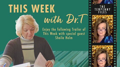 06-26-23 Trailer This Week with Sheila Holm