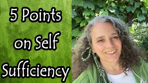 5 Random Points on Self Sufficiency