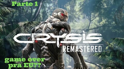 Crysis remasteredeee