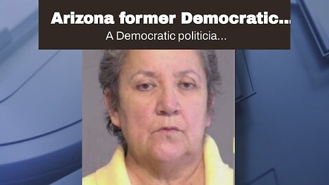 Arizona former Democratic mayor gets 30 days in jail for 'ballot abuse' during 2020 election