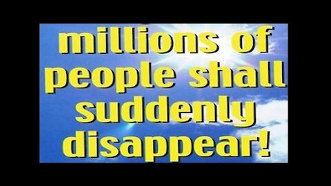 Millions of People Instantly Vanished ... What Happened? Biblical 'Rapture' Explained [mirrored]