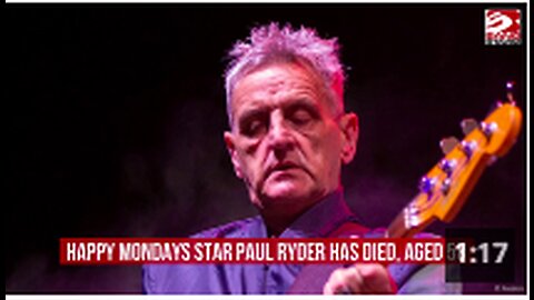 Happy Mondays star Paul Ryder dies suddenly aged 58 hours before show