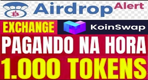 Airdrop Exchange KOINSWAP - Receba 1000 token KST GRÁTIS no Registro, não precisa de KYC