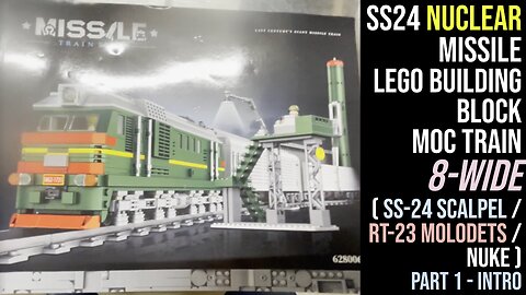 SS24 nuclear missile Lego building block MOC train 8-wide (SS-24 Scalpel / RT-23 Molodets / nuke )