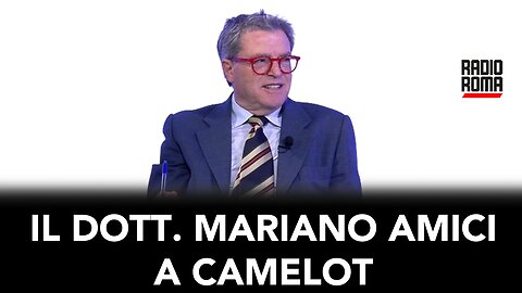 Il Dottor Mariano Amici a Camelot - Puntata di Mercoledì 8 Maggio 2024