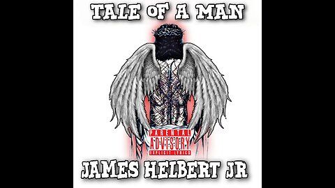 Tale Of A Man (Produced By James Helbert Jr)