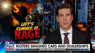 Watters on Protestors Surrounding Your Car: ‘What Would You Do in a Situation Like This?’