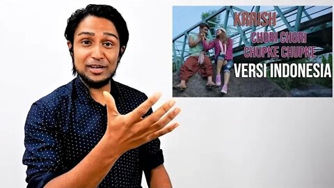 Chori Chori Chupke Chupke - KRRISH || Priyanka | Hrithik || Cover Parodi India Indonesia REACTION