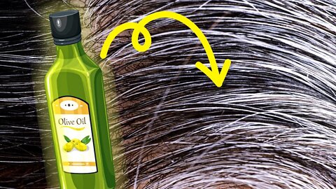 Put Olive Oil In Your Hair And Say Goodbye To Gray Hair