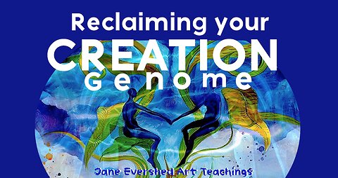 Reclaiming your Creation Genome.