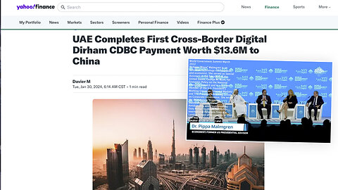CBDCS | Are CBDCs Already HERE?! "The First Cross-Border Payment Using United Arab Emirates' Digital Currency Has Been Successfully Been Made Between the UAE & China." "We Are About to Abandon the Traditional System of Money."