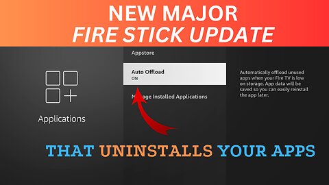 FIRE STICK UPDATE THAT WILL UNINSTALL YOUR APPS