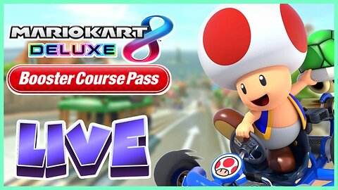 🔴TOAD HARBOR TUESDAY | Mario Kart 8 Deluxe With Viewers