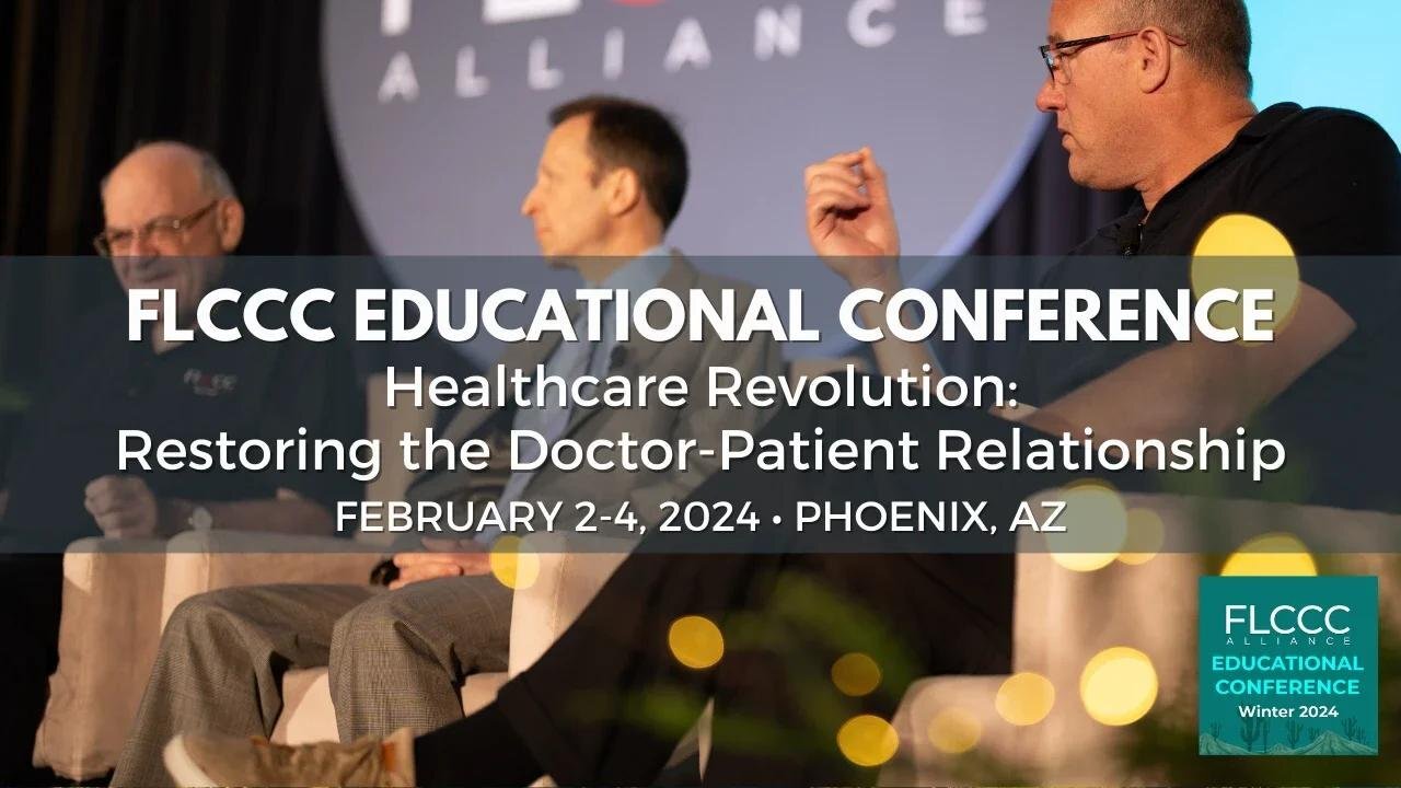 FLCCC Educational Conference February 24, 2024 (Phoenix, AZ)