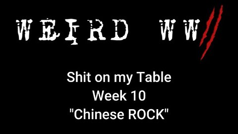 Shit on my Table - Week 10
