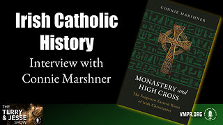 19 Apr 24, The Terry & Jesse Show: Irish Catholic History