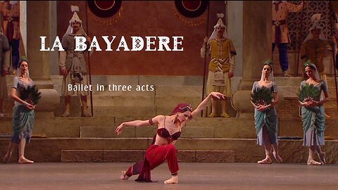 La Bayadère - Act I (Bolshoi 2013)