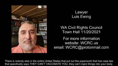 STOP Vaccination Termination: Lawyer Luis Ewing at WCRC Town Hall 11/20/21