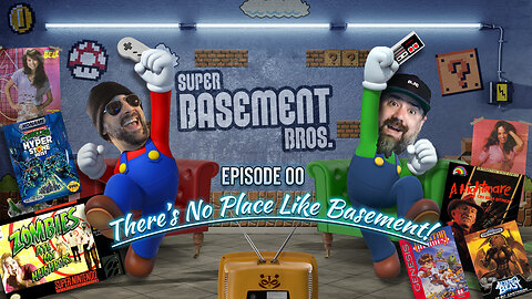 SUPER BASEMENT BROS | Episode 00: There's No Place Like Basement (Edited Replay)