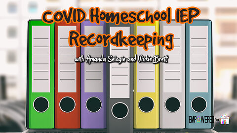 COVID Homeschool IEP Record-keeping