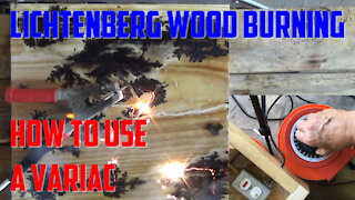 Lichtenberg Wood Burning Using a Variac