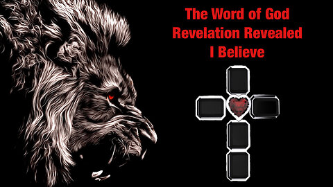 Revelation I Believe