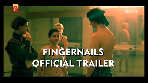 Fingernails Official Trailer