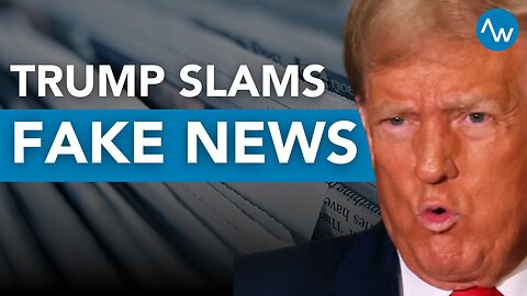 Fake news SLANDERS Trump