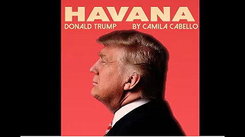 Camila Cabello - Havana ( cover by Donald Trump )