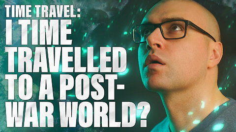 Christian TIME TRAVEL: I Translated to the FUTURE & Saw BLACK CITIES and...WORLD WAR 3?