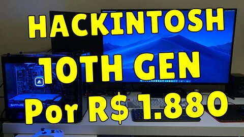 HACKINTOSH 10TH GERAÇAO MAIS BARATO DO ALIEXPRESS - A PARTIR DE R$1.880,00