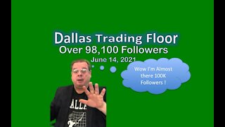 Dallas Trading Floor No 335 - LIVE Jul 14, 2021