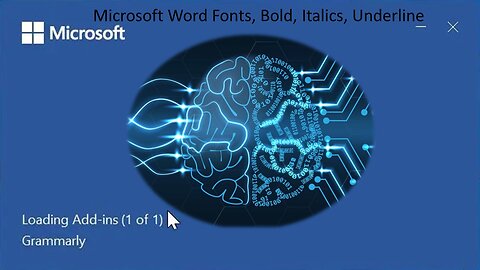 Microsoft Word Fonts, Bold, Italics, Underline