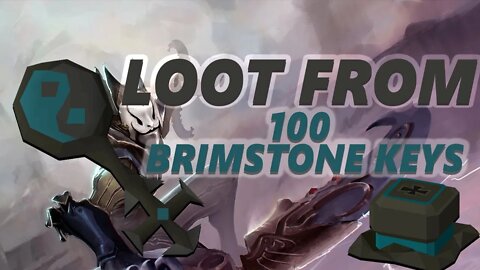 OSRS Loot From 100 Brimstone Keys 2020