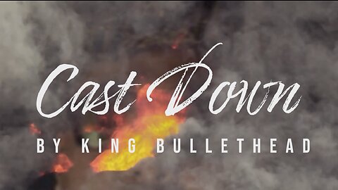 Cast Down (Official Music Video)