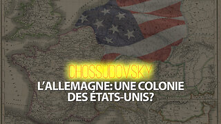 MICHEL CHOSSUDOVSKY - L'ALLEMAGNE: UNE COLONIE DES ÉTATS-UNIS?