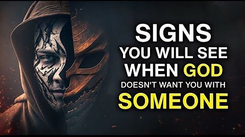 Signs You Will See When God Doesn't Want You With Someone [MIRROR]