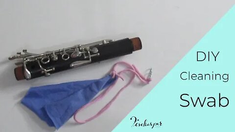 DIY Clarinet Cleaning Swab using HOUSEHOLD ITEMS
