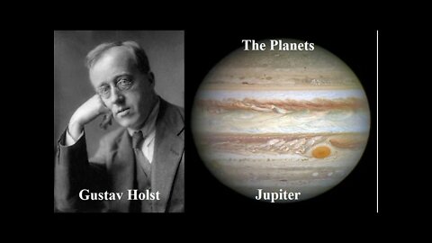 Jupiter by Gustav Holst.