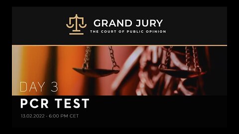 Grand Jury Day 3: PCR Test