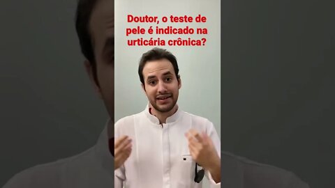 TESTE CUTÂNEO DA ALERGIA É BOM PARA URTICÁRIA CRÔNICA? | Dr. Álef Lamark