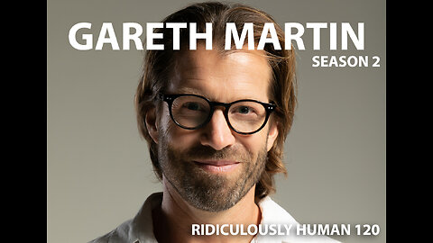 RHP #120. Gareth Martin, Season 2, New Beginnings