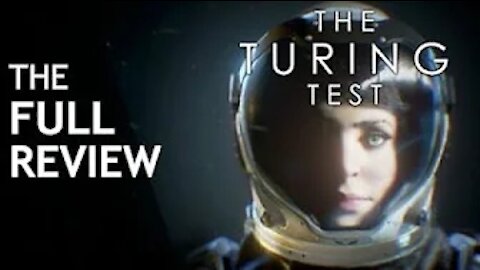 The Turing Test Review - Complete Analysis and Review