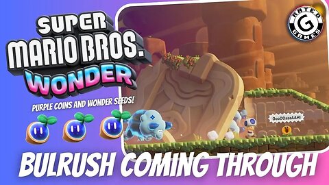 Super Mario Bros Wonder - Bulrush Coming Through
